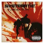 Systematic - Pleasure to Burn